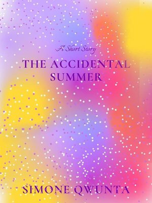 cover image of The Accidental Summer